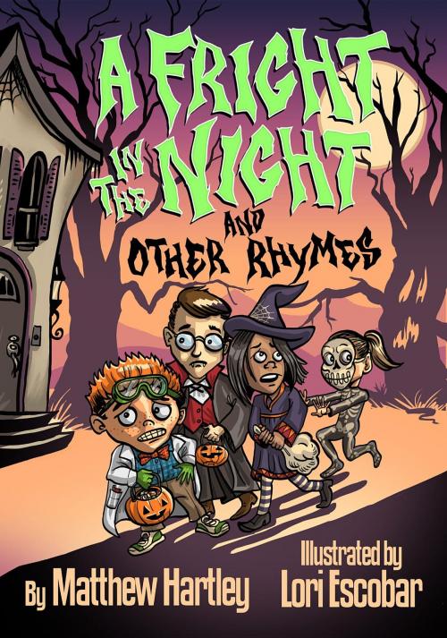 Cover of the book A Fright in the Night and Other Rhymes by Matthew Hartley, Book Beetle Publishing