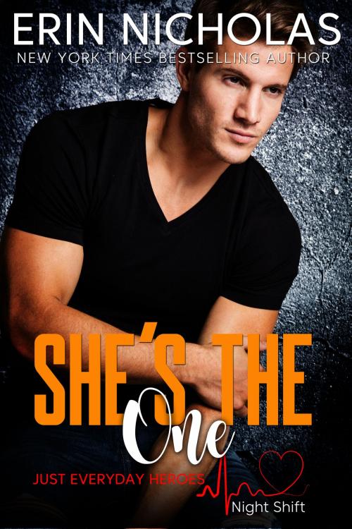 Cover of the book She's the One by Erin Nicholas, EN Fiction, Inc.