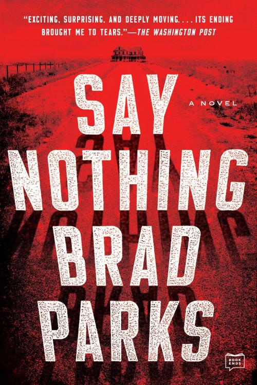 Cover of the book Say Nothing by Brad Parks, Penguin Publishing Group