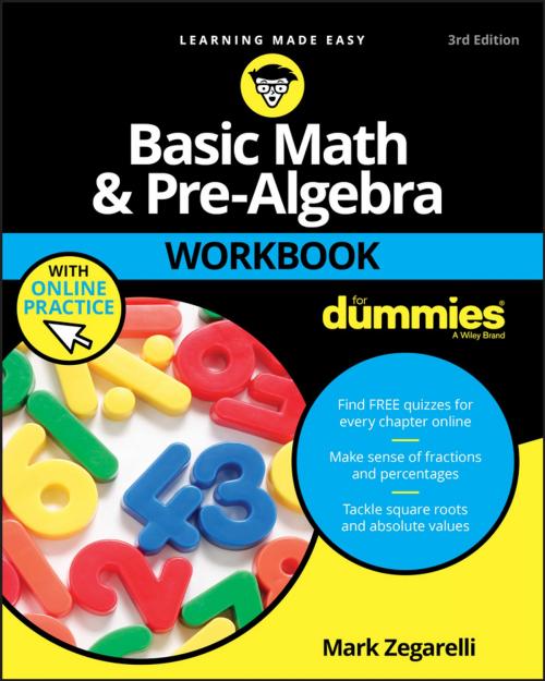 Cover of the book Basic Math and Pre-Algebra Workbook For Dummies by Mark Zegarelli, Wiley