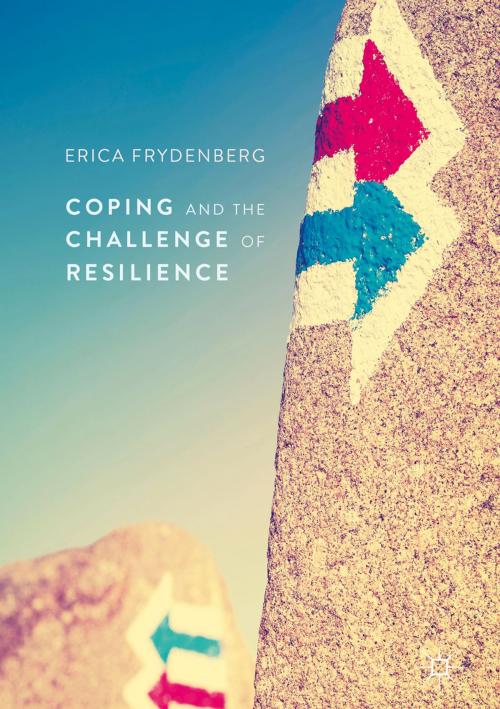 Cover of the book Coping and the Challenge of Resilience by Erica Frydenberg, Palgrave Macmillan UK