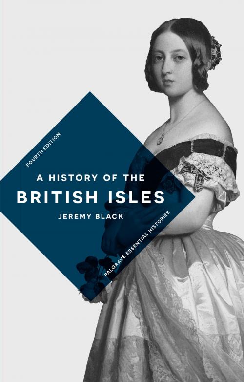 Cover of the book A History of the British Isles by Jeremy Black, Macmillan Education UK