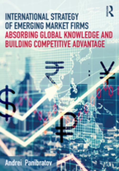 Cover of the book International Strategy of Emerging Market Firms by Andrei Panibratov, Taylor and Francis