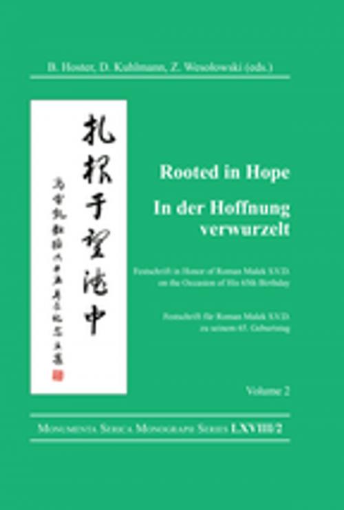 Cover of the book Rooted in Hope: China – Religion – Christianity Vol 2 by , Taylor and Francis