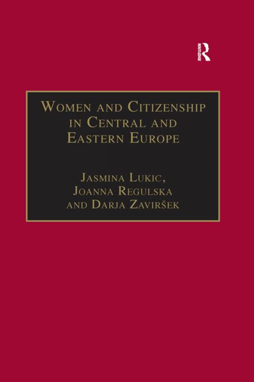 Cover of the book Women and Citizenship in Central and Eastern Europe by Joanna Regulska, Taylor and Francis