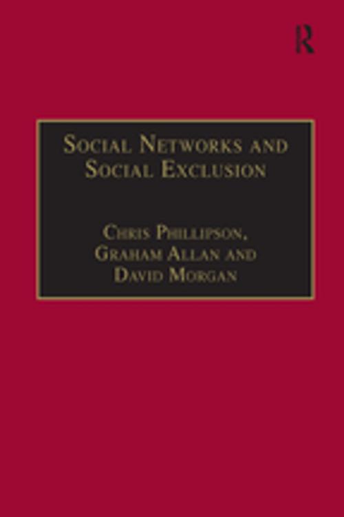 Cover of the book Social Networks and Social Exclusion by Graham Allan, Taylor and Francis