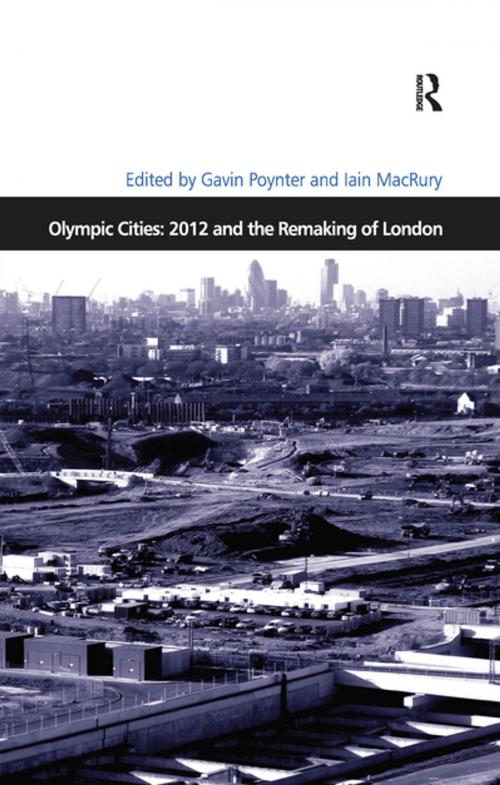 Cover of the book Olympic Cities: 2012 and the Remaking of London by Iain MacRury, Taylor and Francis