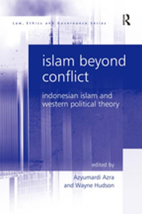 Cover of the book Islam Beyond Conflict by Wayne Hudson, Taylor and Francis