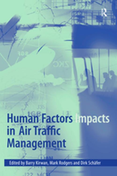 Cover of the book Human Factors Impacts in Air Traffic Management by Mark Rodgers, CRC Press