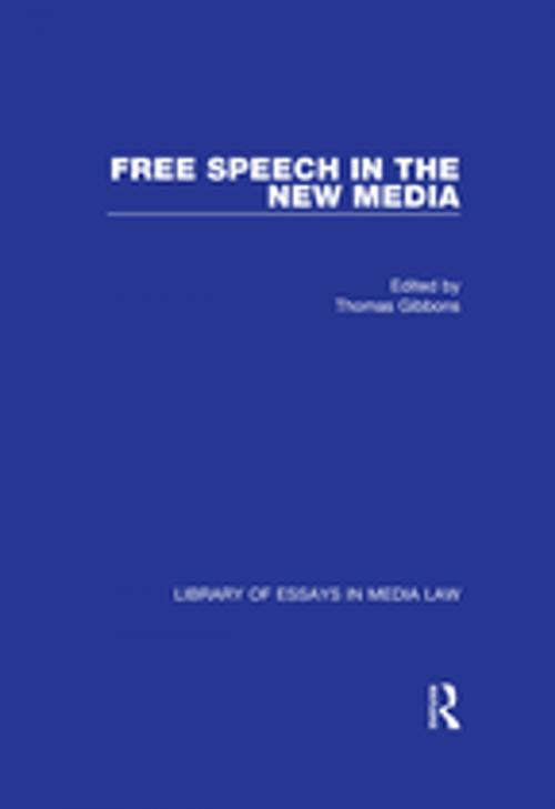 Cover of the book Free Speech in the New Media by , Taylor and Francis