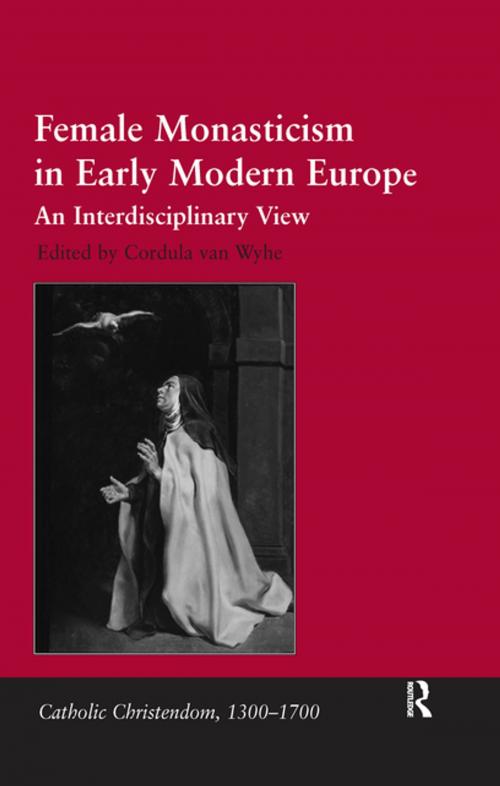 Cover of the book Female Monasticism in Early Modern Europe by , Taylor and Francis