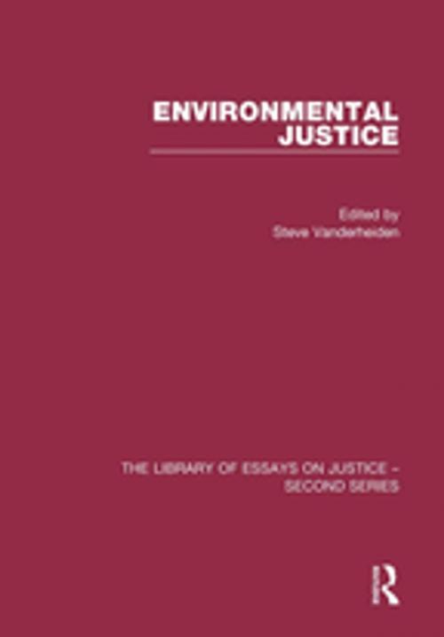 Cover of the book Environmental Justice by Steve Vanderheiden, Taylor and Francis