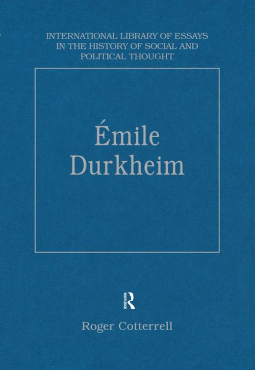 Cover of the book Émile Durkheim by , Taylor and Francis