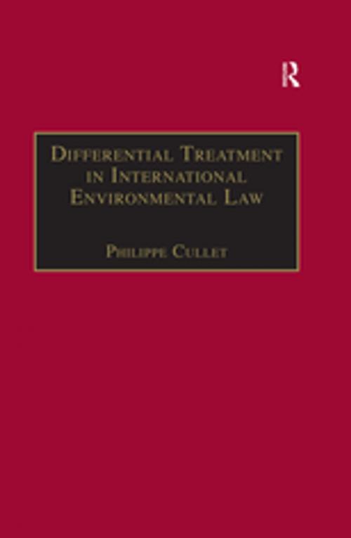 Cover of the book Differential Treatment in International Environmental Law by Philippe Cullet, Taylor and Francis