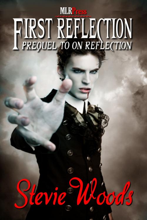 Cover of the book First Reflection by Stevie Woods, MLR Press