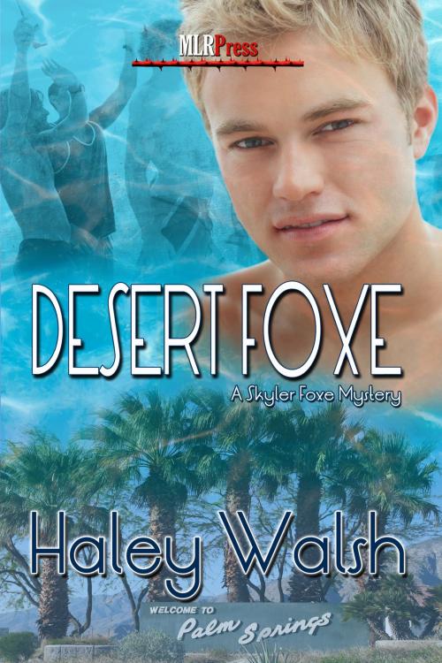 Cover of the book Desert Foxe by Haley Walsh, MLR Press