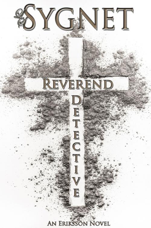 Cover of the book Reverend Detective by LS Sygnet, LS Sygnet