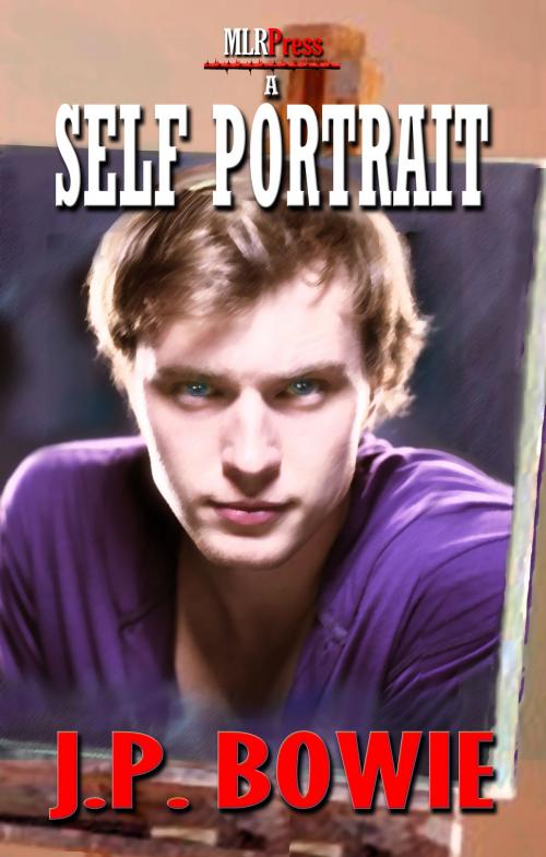 Cover of the book Self Portrait by J.P. Bowie, MLR Press