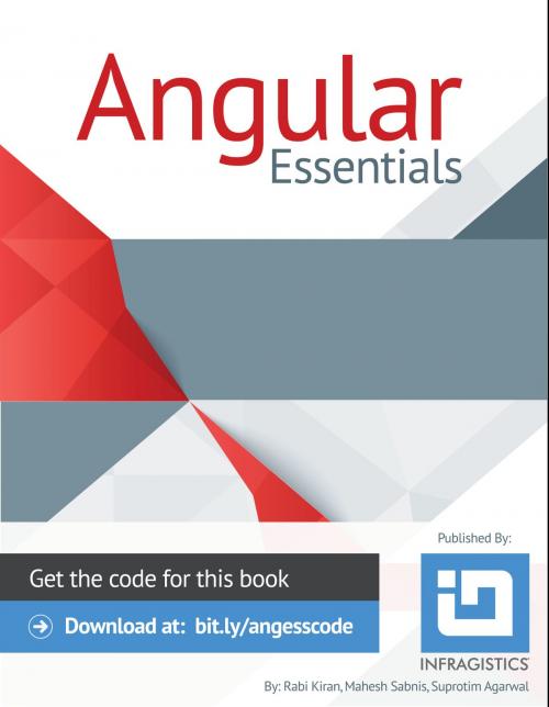 Cover of the book Angular Essentials by Infragistics Inc, Infragistics Inc