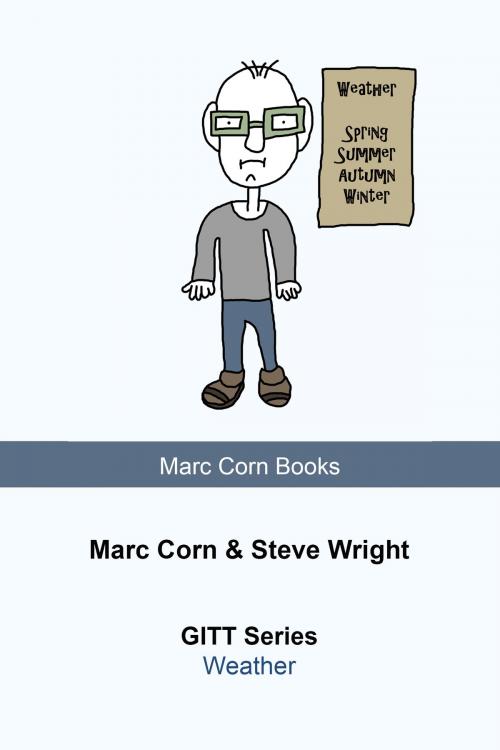 Cover of the book GITT: Weather by Marc Corn, Marc Corn