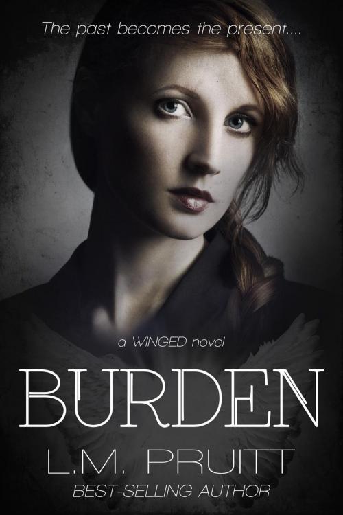 Cover of the book Burden by L.M. Pruitt, SP Press