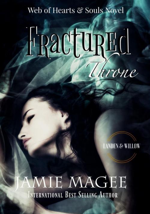 Cover of the book Fractured Thrones by Jamie Magee, Jamie Magee