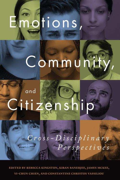 Cover of the book Emotions, Community, and Citizenship by , University of Toronto Press, Scholarly Publishing Division