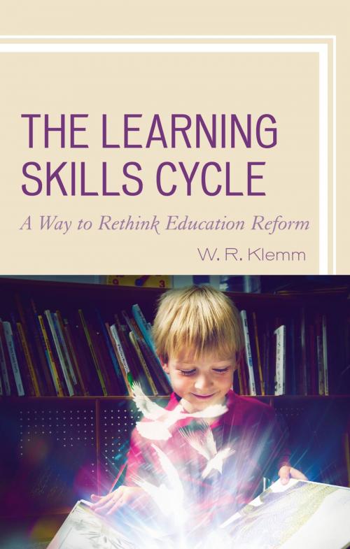 Cover of the book The Learning Skills Cycle by William R. Klemm, Rowman & Littlefield Publishers