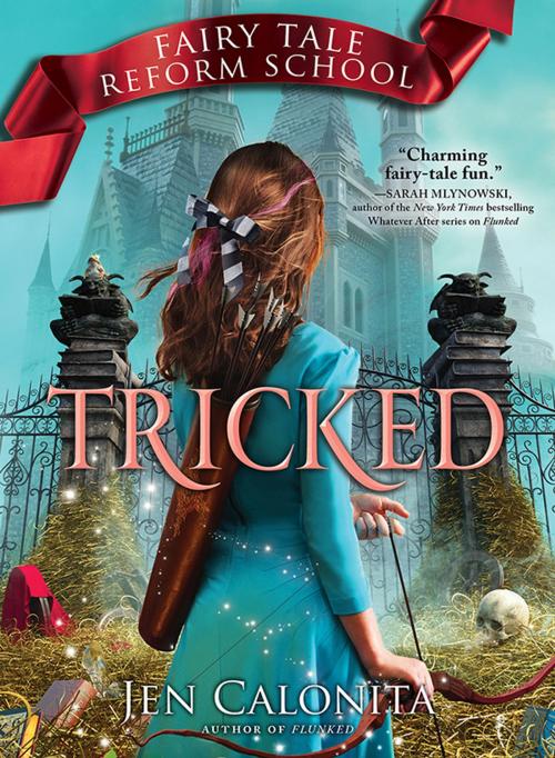 Cover of the book Tricked by Jen Calonita, Sourcebooks