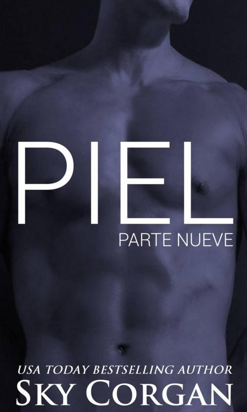 Cover of the book Piel: Parte Nueve by Sky Corgan, Babelcube