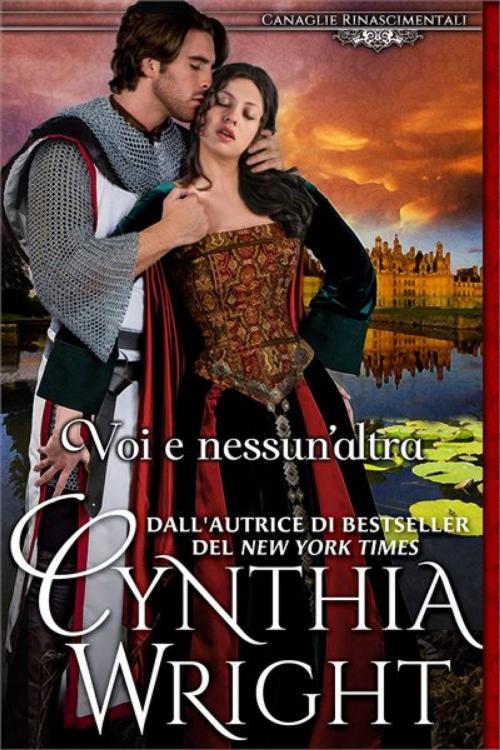 Cover of the book Voi e nessun'altra by Cynthia Wright, Babelcube Inc.