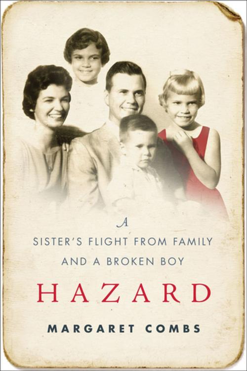 Cover of the book Hazard by Margaret Combs, Skyhorse Publishing