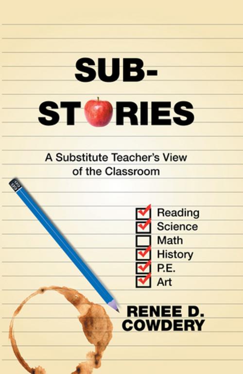 Cover of the book Sub Stories by Renee D. Cowdery, Xlibris US