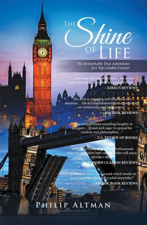 Cover of the book The Shine of Life by Philip Altman, Xlibris UK