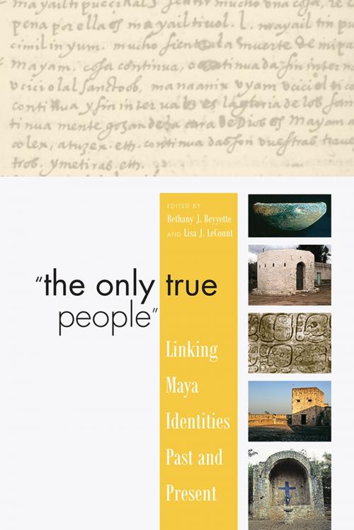 Cover of the book "The Only True People" by , University Press of Colorado