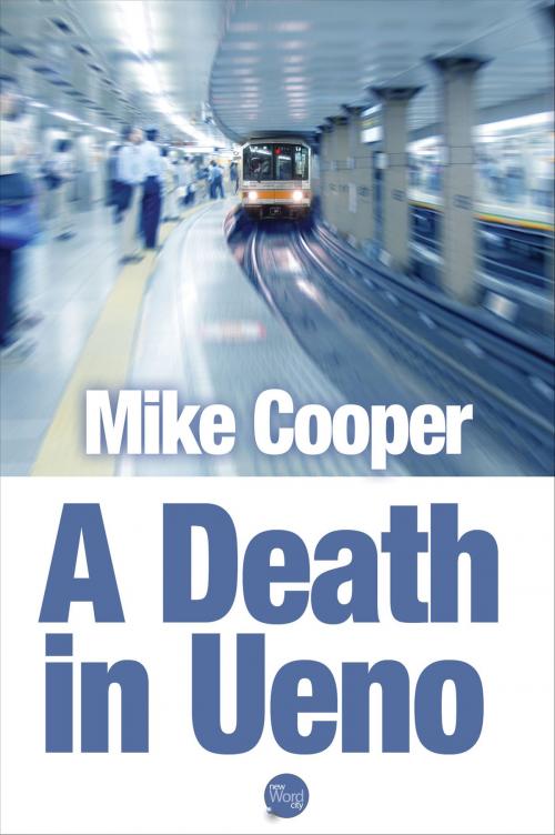 Cover of the book A Death in Ueno by Mike Cooper, New Word City, Inc.