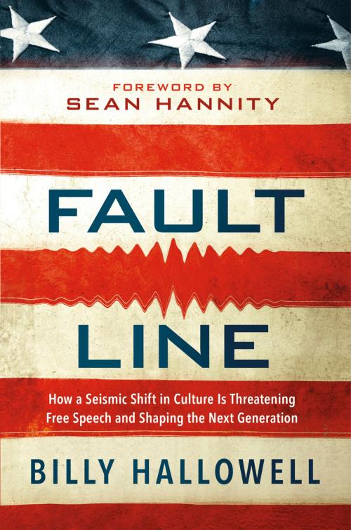 Cover of the book Fault Line by Billy Hallowell, Charisma House