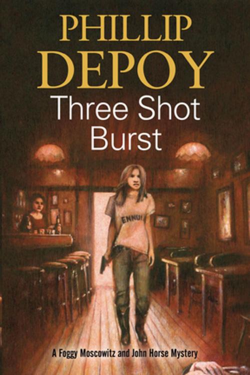 Cover of the book Three Shot Burst by Phillip DePoy, Severn House Publishers