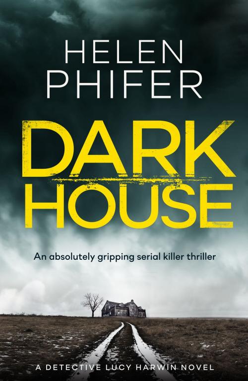 Cover of the book Dark House by Helen Phifer, Bookouture