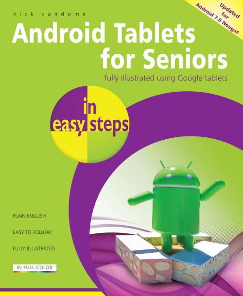 Cover of the book Android Tablets for Seniors in easy steps, 3rd Edition by Nick Vandome, In Easy Steps Limited