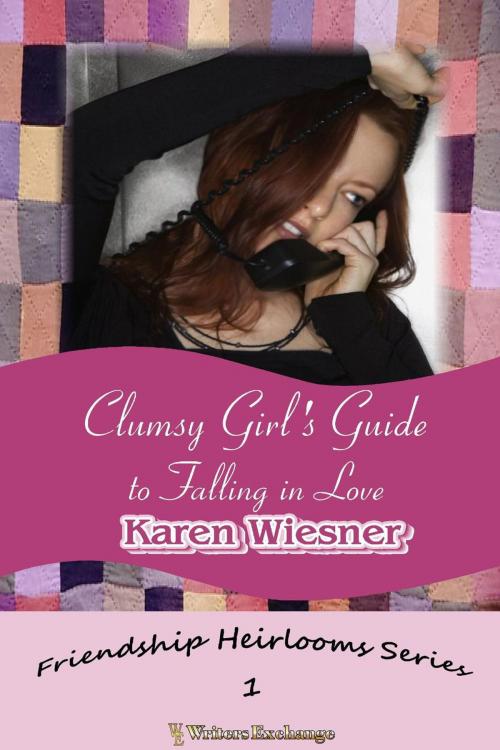 Cover of the book Clumsy Girl's Guide to Falling in Love by Karen Wiesner, Writers Exchange E-Publishing