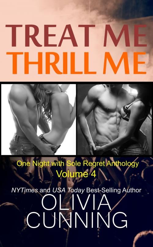 Cover of the book Treat Me Thrill Me by Olivia Cunning, Vulpine Press LLC