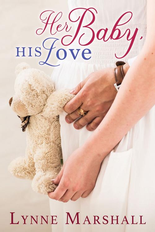 Cover of the book Her Baby, His Love by Lynne Marshall, Tule Publishing Group, LLC