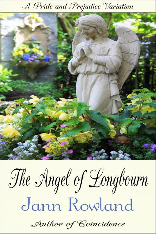 Cover of the book The Angel of Longbourn by Jann Rowland, One Good Sonnet Publishing