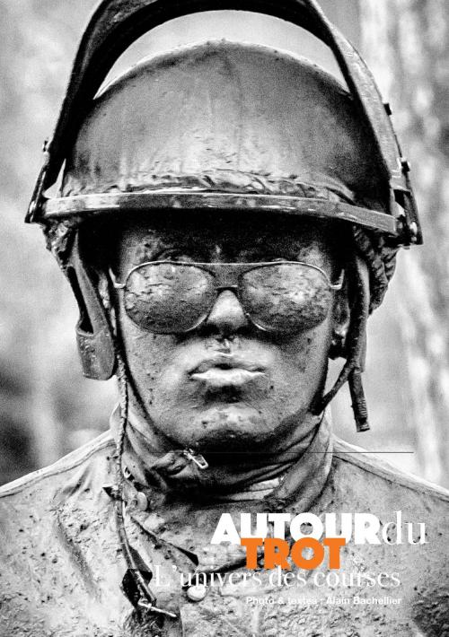 Cover of the book autour du trot by Alain Bachellier, Books on Demand