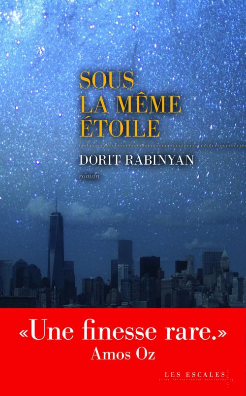 Cover of the book Sous la même étoile by Dorit RABINYAN, edi8