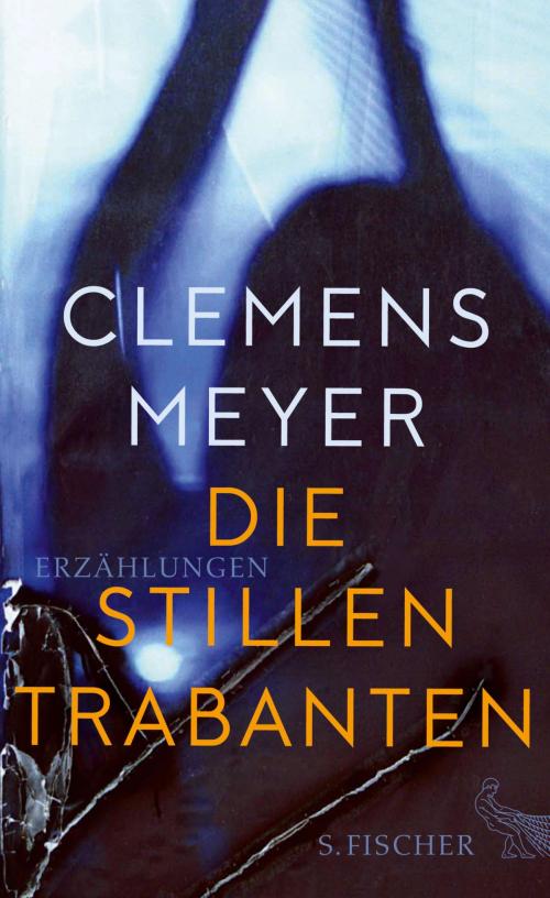 Cover of the book Die stillen Trabanten by Clemens Meyer, FISCHER E-Books