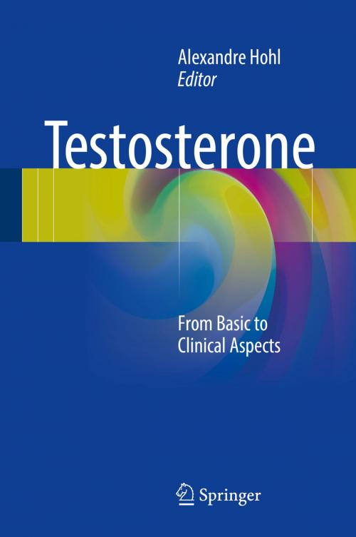 Cover of the book Testosterone by , Springer International Publishing