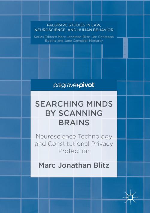 Cover of the book Searching Minds by Scanning Brains by Marc Jonathan Blitz, Springer International Publishing