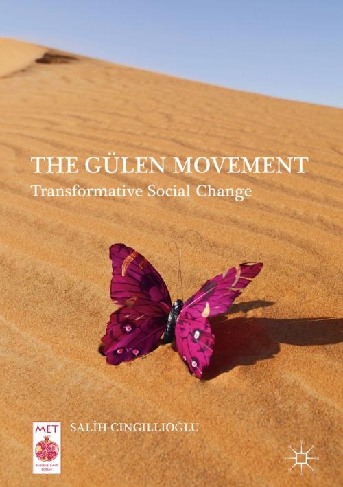 Cover of the book The Gülen Movement by Salih Cıngıllıoğlu, Springer International Publishing